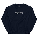 Dog Daddy Unisex Sweatshirt