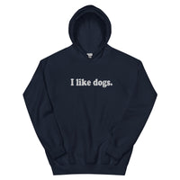I Like Dogs Dark Hoodie